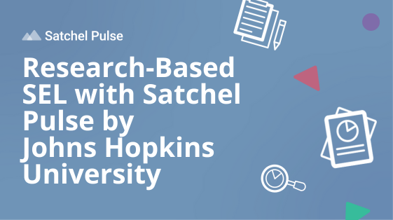 Research-Based SEL with Satchel Pulse-1