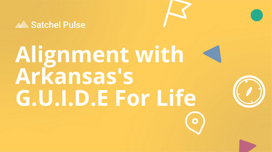 Satchel Pulse - Alignment with Arkansas's G.U.I.D.E For Life