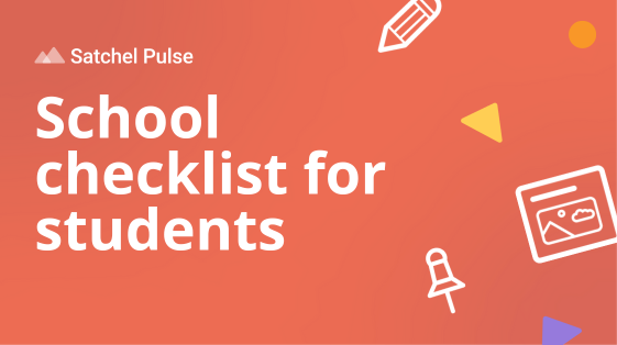 School checklist for students